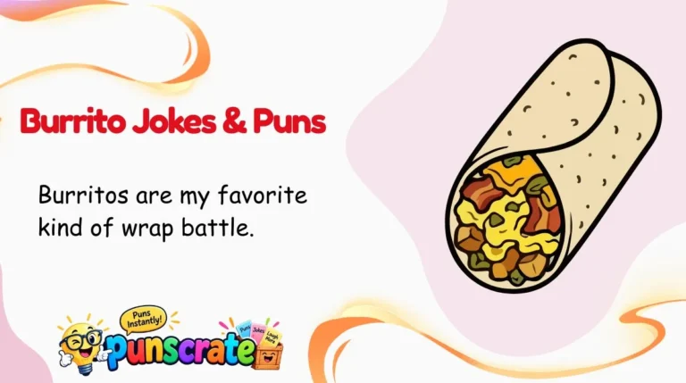 Burrito Jokes & Puns