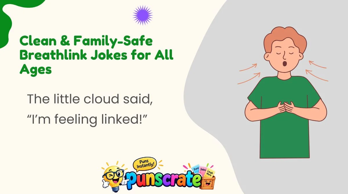 Clean & Family-Safe Breathlink Jokes for All Ages