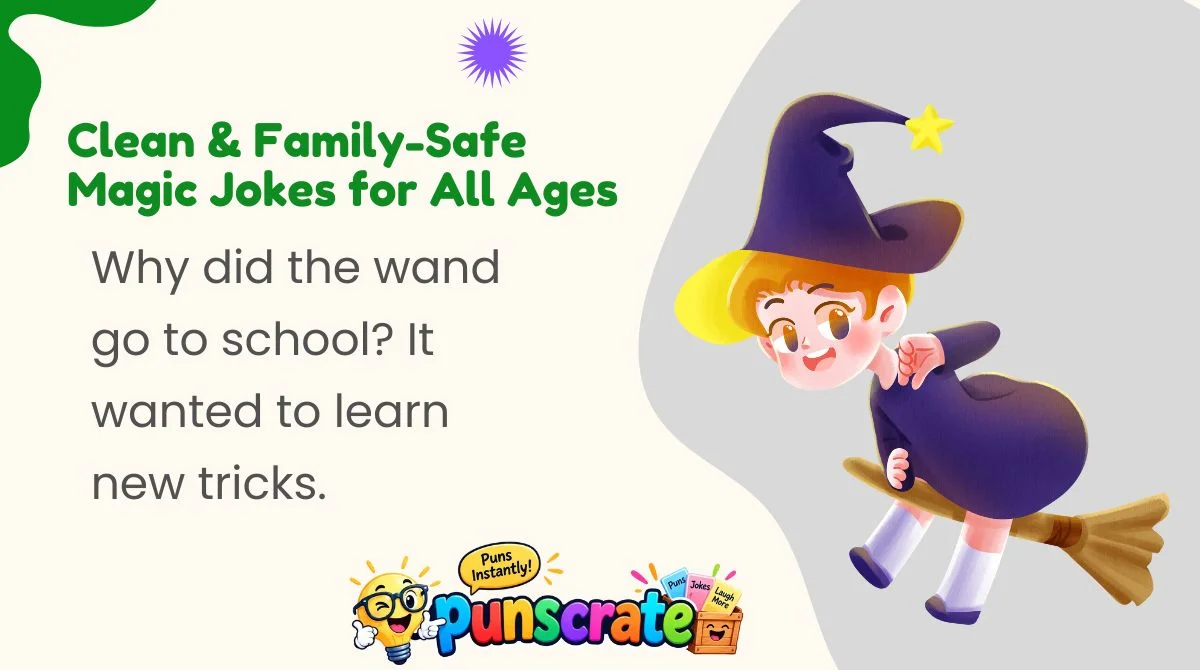 Clean & Family-Safe Magic Jokes for All Ages