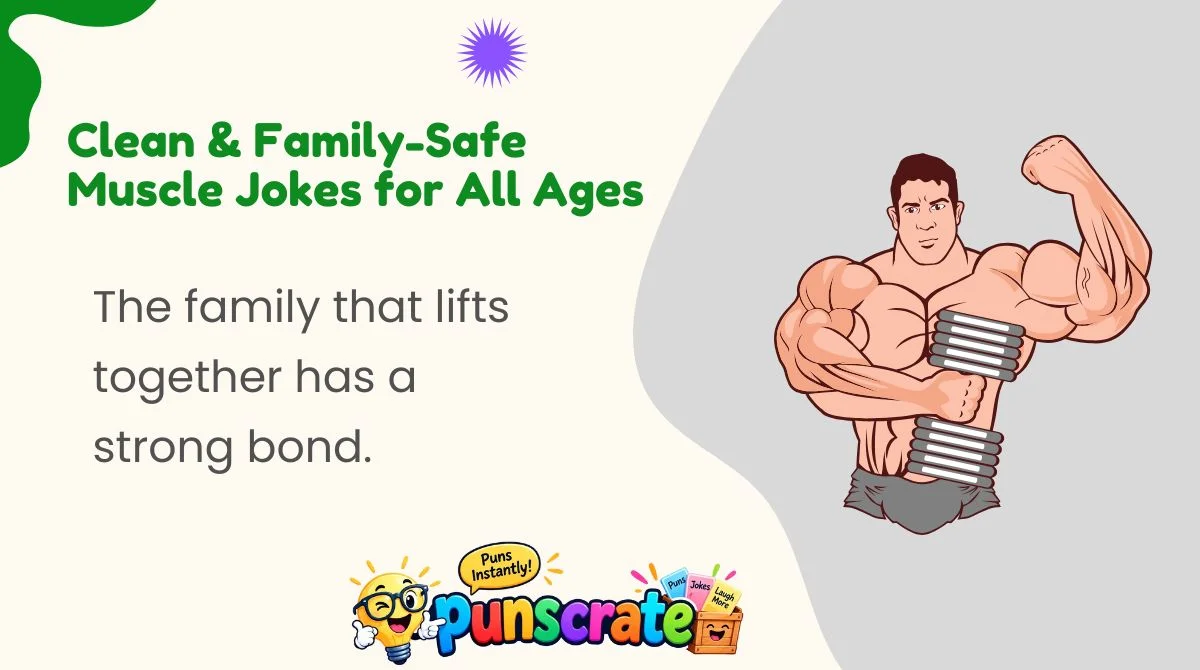 clean-and-family-safe-muscle-jokes-for-all-ages Clean & Family-Safe Muscle Jokes for All Ages