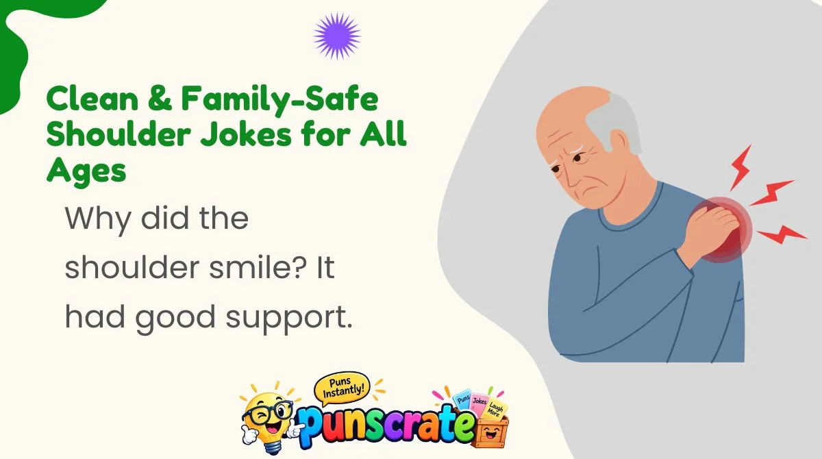 clean-and-family-safe-shoulder-jokes-for-all-ages Clean & Family-Safe Shoulder Jokes for All Ages