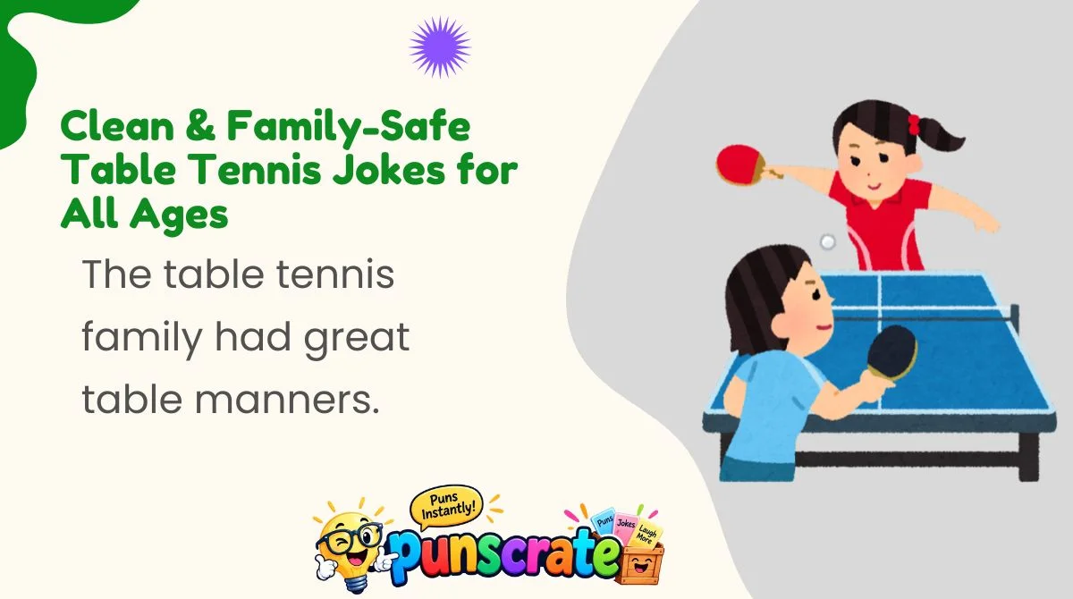 clean-and-family-safe-table-tennis-jokes-for-all-ages Clean & Family-Safe Table Tennis Jokes for All Ages