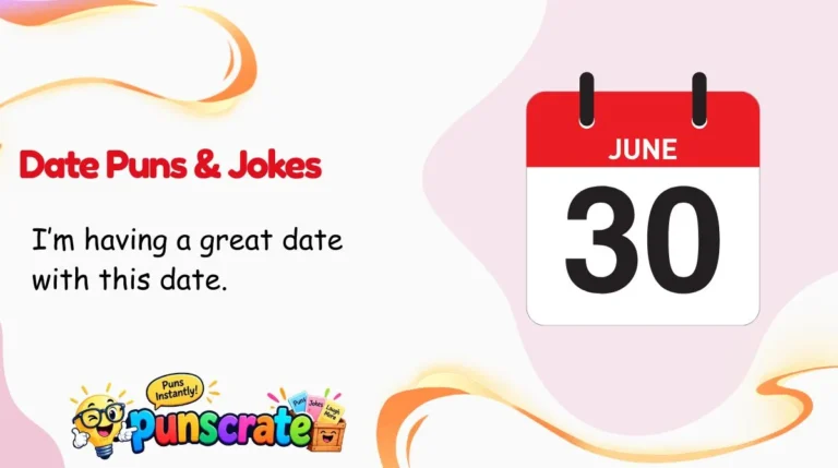 Date Puns & Jokes
