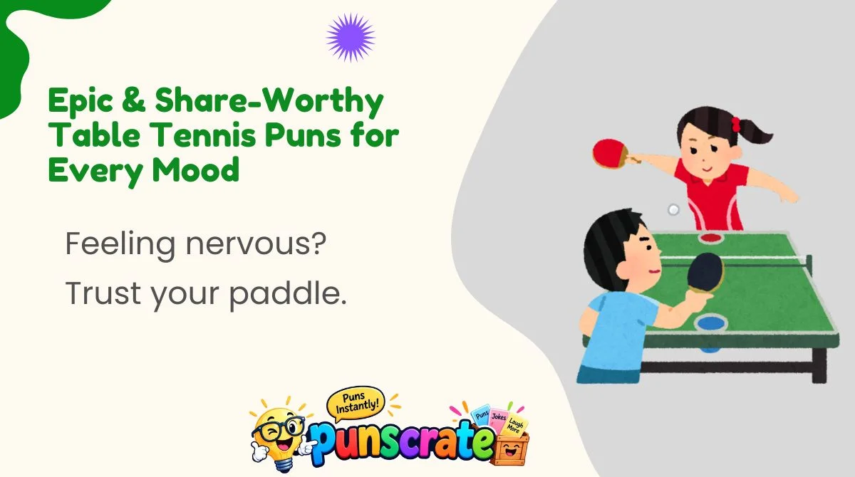 epic-and-share-worthy-table-tennis-puns-for-every-mood Epic & Share-Worthy Table Tennis Puns for Every Mood