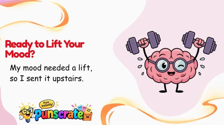 Ready to Lift Your Mood?