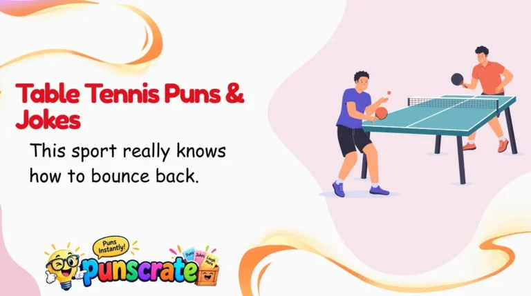 Table Tennis Puns & Jokes