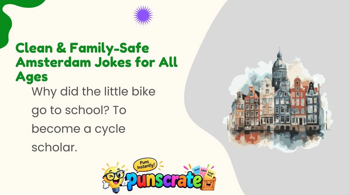 Clean & Family-Safe Amsterdam Jokes for All Ages