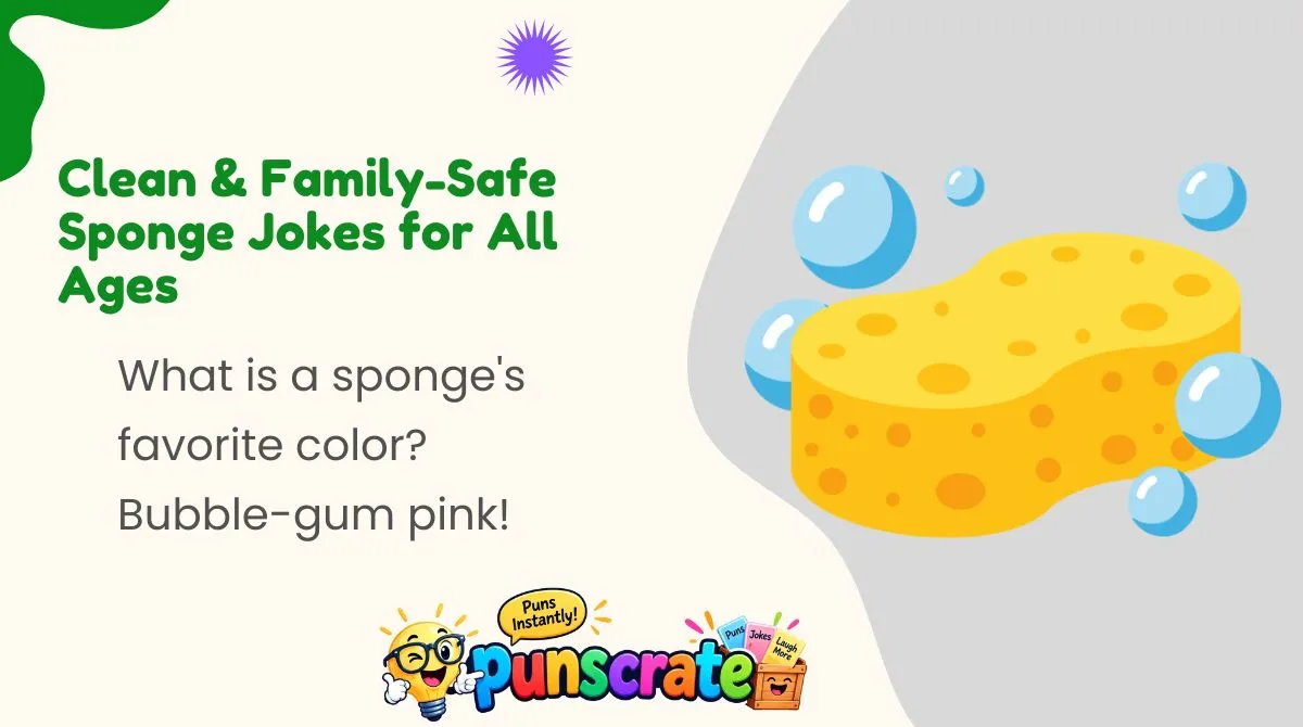 clean-and-family-safe-sponge-jokes-for-all-ages Clean & Family-Safe Sponge Jokes for All Ages