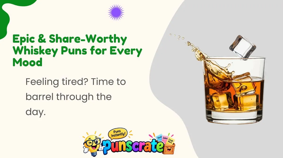 epic-and-share-worthy-whiskey-puns-for-every-mood Epic & Share-Worthy Whiskey Puns for Every Mood