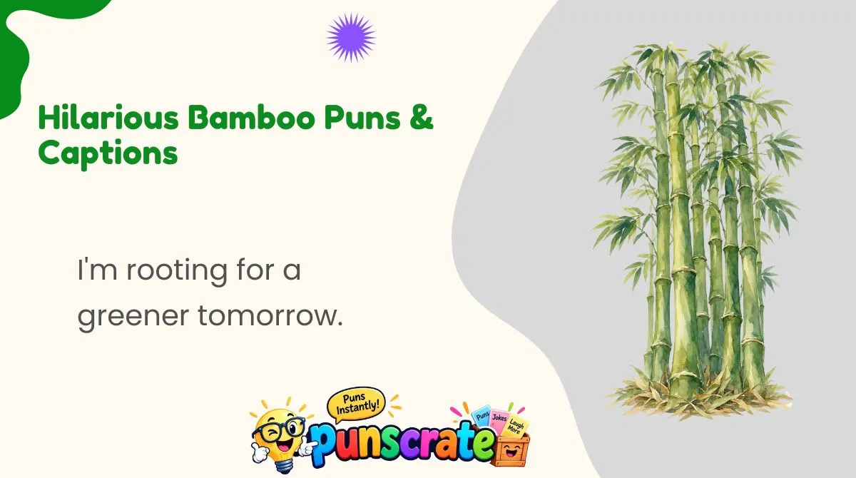 hilarious-bamboo-puns-and-captions Hilarious Bamboo Puns & Captions