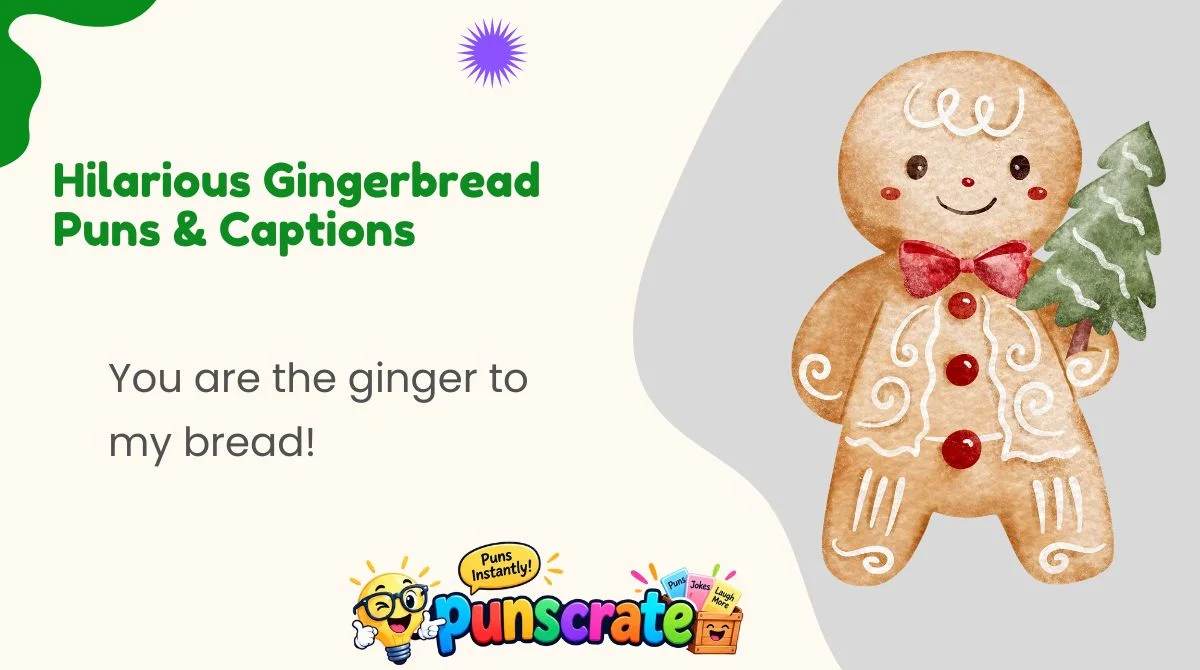 hilarious-gingerbread-puns-and-captions Hilarious Gingerbread Puns & Captions