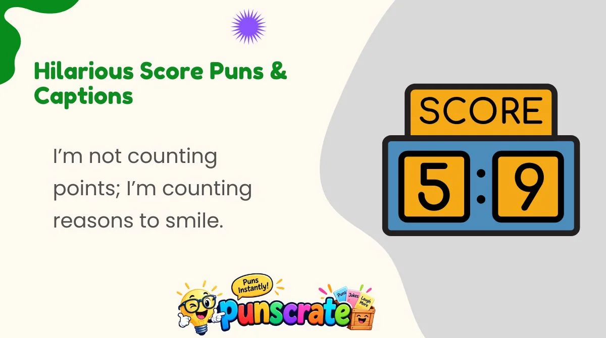 hilarious-score-puns-and-captions Hilarious Score Puns & Captions
