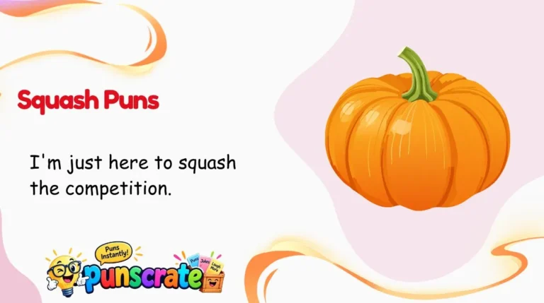 Squash Puns